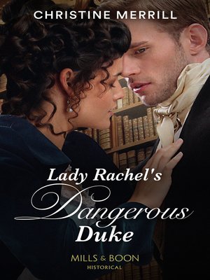 cover image of Lady Rachel's Dangerous Duke